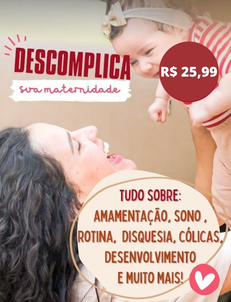 Descomplique sua Maternidade - E-book para Mamães